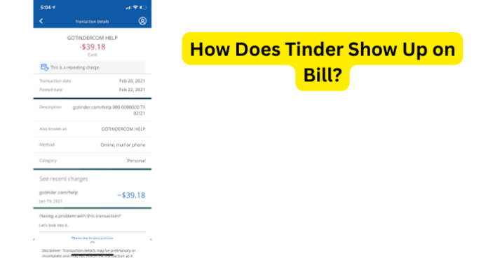 How Does Tinder Show Up on Bill?