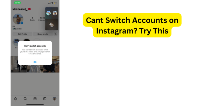 Cant Switch Accounts on Instagram