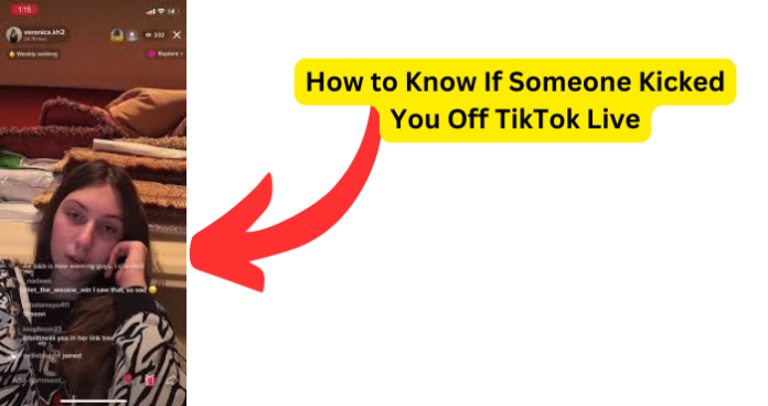 How to Know If Someone Kicked You Off TikTok Live
