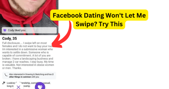 Facebook Dating Won't Let Me Swipe