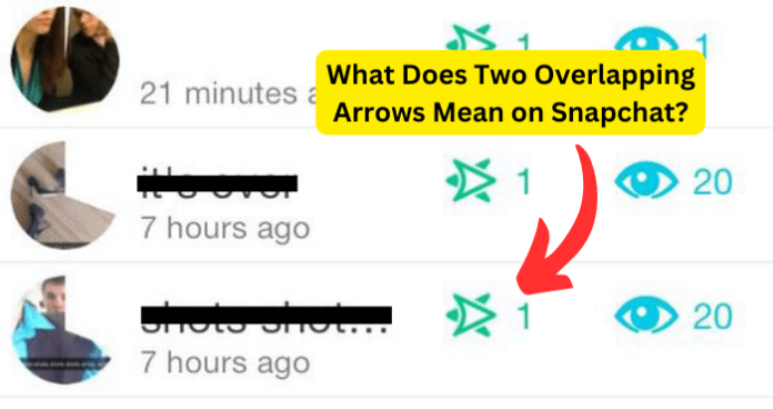 What Does Two Overlapping Arrows Mean on Snapchat?