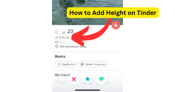 How to Add Height on Tinder